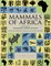 Mammals of Africa: Volume IV