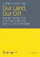 Our Land, Our Oil!