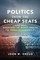 Politics from the Cheap Seats