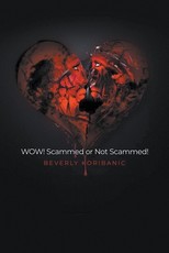 WOW! Scammed or Not Scammed!