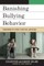 Banishing Bullying Behavior