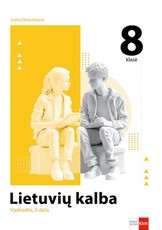 Lietuvių kalba. Vadovėlis 8 klasei, II dalis