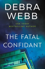 The Fatal Confidant