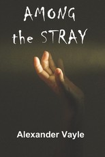 Among the Stray