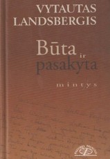 Būta ir pasakyta
