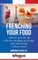 Frenching Your Food