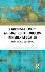 Transdisciplinary Approaches to Problems in Higher Education