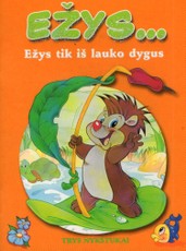 Ežys: Dairykis, stebėkis ir į galvą dėkis