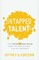 Untapped Talent