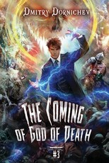 The Coming of God of Death (Book 3)
