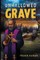 Unhallowed Grave