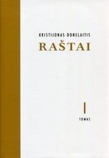Raštai, 1 tomas. Metai: dokumentinis ir kritinis leidimai