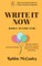 Write it Now. Book 6 - On Structure