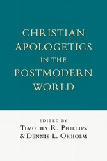Christian Apologetics in the Postmodern World