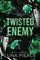Twisted Enemy