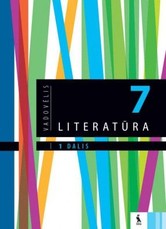Literatūra. Vadovėlis 7 klasei, 1 dalis