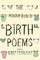 The Picador Book of Birth Poems