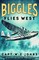Biggles Flies West