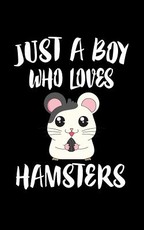 Just A Boy Who Loves Hamsters