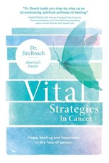 Vital Strategies in Cancer