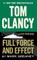Tom Clancy Full Force and Effect