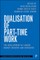 Dualisation of Part-Time Work