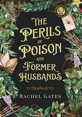 The Perils of Poison and Former Husbands