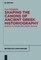 Shaping the Canons of Ancient Greek Historiography