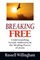 Breaking Free