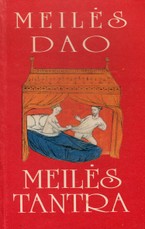 Meilės Dao. Meilės tantra