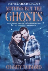 Coffee and Ghosts 3: Nothing but the Ghosts