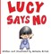 Lucy Says NO
