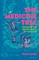 The Medicine Tree