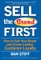 Sell the Brand First: How to Sell Your Brand and Create Lasting Customer Loyalty