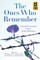 The Ones Who Remember