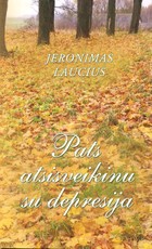 Pats atsisveikinu su depresija