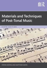 Materials and Techniques of Post-Tonal Music