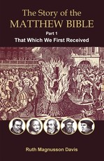 The Story of the Matthew Bible