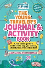 The Young Traveler's Journal & Activity Book (Mommy Poppins)