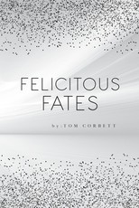 Felicitous Fates