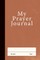 My Prayer Journal (Clay)