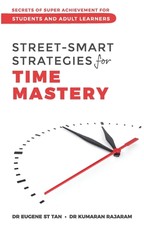 Street-Smart Strategies for Time Mastery