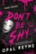 Don't Be Shy