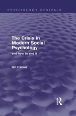 The Crisis in Modern Social Psychology (Psychology Revivals)