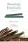Reading Faithfully - Volume Two