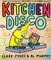 Kitchen Disco