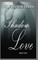 Shadow Love