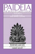 Paideia: The Ideals of Greek Culture