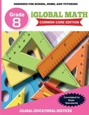 iGlobal Math, Grade 8 Common Core Edition