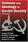 Science and Ideology in Soviet Society
